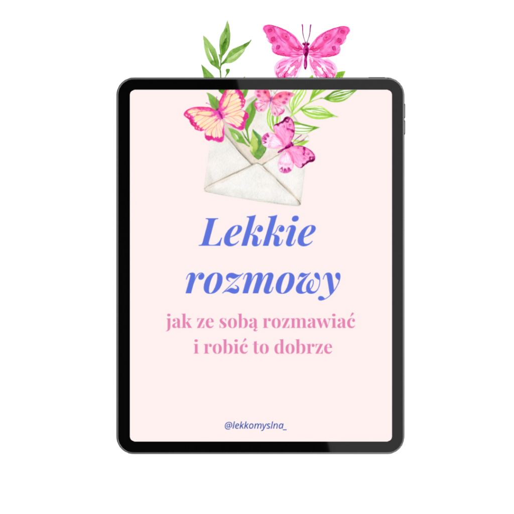 Justyna lekkomyslna coach, ebook dla kobiet, jak rozmawiać, jak mówić o potrzebach, jak stawiać granice, coaching dla kobiet